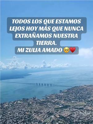 Que nostalgia mi Zulia Amada 🥺♥️ #zulia #zulianosxelmundo #zulianos #cabimas #cabimas🇻🇪 #venezuela #venezolano #venezolanosenusa #usa🇺🇸 #eeuu 