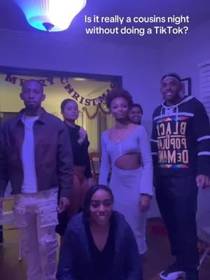 ✋🏾🕺🏾💃🏾 #wait #theydontloveyoulikeiloveyou #cousinsgoals #cousinsnight #merrychristmas @Niara Durley 