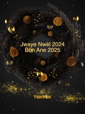 Joyeux Nwèl ak Bòn Ane 2025! 🎄✨ Ane 2024 te pote anpil defi pou peyi nou. Nou viv kriz sou kriz, men nou kontinye kenbe lespwa pou yon avni miyò. TekTek rete angaje pou pote limyè nan sa ki fè fòs nou: inovasyon, teknoloji, ak inite. Pandan nou selebre fèt sa yo, ann reflechi sou wòl nou chak nan chanjman nou vle wè. Ann travay ansanm pou yon Ayiti ki pi solid, ki pi inovatif, ak ki gen plis transparans. Nap swete w yon fèt chaje ak kouraj, lanmou, ak lespwa! #TekTek #JoyeuxNwèl #BonAne2024 #AyitiPito #LespwaToujou #nwel #christmas #mesi #thanks #newyear #happy #TikTokShop #haitiantiktok🇭🇹 #haitiantiktok🇭🇹 #01tektek #it #teknoloji 