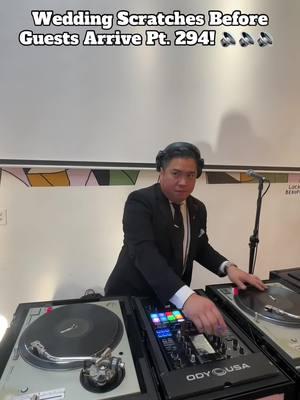 Wedding Scratches Before Guests Arrive Pt. 294! 🔉🔉🔉 For booking visit synergyeventsco.com #dj #scratchvideo #theskratchsociety #skratching #scratch #turntablist #djing #technics #pioneerdj #wedding #weddings #serato