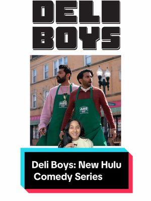 Deli Boys coming to @hulu 3/6/2025 #tv #hulu #southasian #tvshows #newtvshow #hulu #comedy #hrown #browntiktok #indian #pakistani #representation @🦜Asif Ali🦜 @Saagar Shaikh 