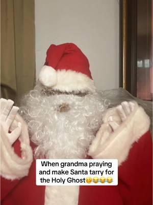 That’s it Santa reach out and tarry for the Holy Ghost👈🏾😭😂 #for #tarrying #tarryingfortheholyghost #holyghost #praying #prayinggrandma #blessedoil #speakingintongues #michaelmyers #churchcomesy #comedy #blackchurch 