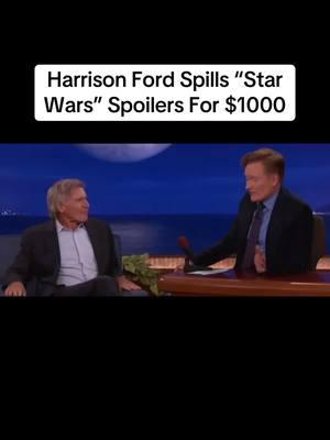 Harrison Ford Spills “Star Wars” Spoilers For $1000 #HarrisonFord #StarWars #Conan #ComedyGold #LateNightTV #SpoilerAlert #MovieLegends #FunnyMoments