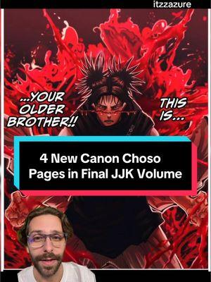 4 NEW Canon pages of Choso in the Final JJK Volumes #jjk #choso #jujutsukaisen #manga #anime #manganimist 