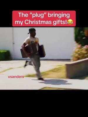 The “plug” bringing my Christmas gifts!#creatorsearchinsights #fyp #christmas #christmaseve #theplug #comedy 