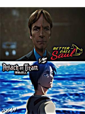 Love both #fyp #fypage #fypツ #viral #bettercallsaul #aot #attackontitan #eren #jimmy #saulgoodman 