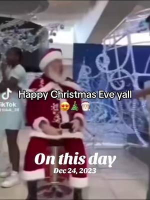 #onthisday #slayyoo #christmaseve #2024 #trend ##trending #funny #viral #santa #santaclaus #fypシ 