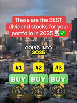 You wanted the best dividend stocks for 2025 so here they are 😁📈 Enjoy this list of 3 of our favorite dividend entries going into 2025 😁 Remember, dividends can fluctuate based on earnings going forward, but we anticipate these dividends remaining roughly the same if not increasing 📈… STAY INFORMED HERE 🤝✅ #stocks #stockmarket #stockstowatch #stockstobuy #stockmarkettips #investing #stocktok #optionstrading #pennystocks #stocksforbeginners #trading