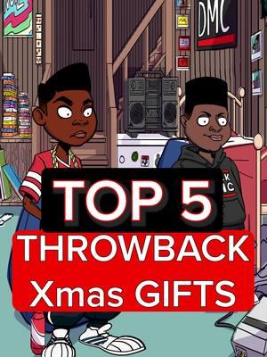 ‼️TOP 5 of my FAVORITE THROWBACK Christmas Gifts of ALL time‼️ #fyp #foryoupage #tbt #animationtiktok #gangstaislandtv #foryou #hiphop #raptok #christmas 