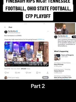 P2/ FINEBAUM RIPS NICO! TENNESSEE FOOTBALL, OHIO STATE FOOTBALL, CFP PLAYOFF #tennessee #tennesseefootball #ohiostatefootball #football #nfl #nflfootball #NFLPlayoffs #usa #fyp #reaction #podcast #finebaum #nico 