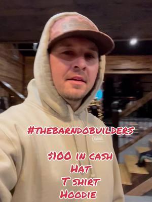 #thebarndobuilders $100 in cash, a t shirt , and a hoodie…. Tonight! ##b#barndominiumb#barndof#farmhouseb#barndominiumlivingb#barndominiumss#shouseb#barnsc#constructionm#metalbuildingb#barnhousew#workshopb#barnlifef#farmc#countrylivings#steelbuildingsb#barnb#barnhomep#postframep#polebarnb#barndominiumfloorplansn#newconstructionf#farmlifeg#garageb#barnhousestyleb#barnhomesm#metalhomeb#barndominiumlifem#metalbuildingsm#mancavefarmhousestyle