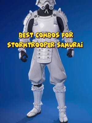 BEST combos for the NEW Stormtrooper Samurai skin ‼️🔥#fyp #fortnite #bestfortnitecombos #bestcombos #blickykt #stormtroopersamurai #stormtrooper #starwars 