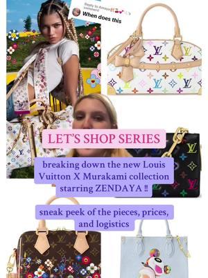 Replying to @Amaya🩰🍒💕🫧 #greenscreen new Louis Vuitton x Murakami collection breakdown - the pieces, prices, and other logistics! 🩷 #louisvuittonbag #pursetok #zendaya #murakami #fashionnews #fashiontiktok #letsshop #newfashion #viralfashion #luxuryfashion #2000s #y2kfashion 