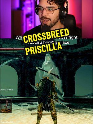 Crossbreed Priscilla sounds like a slur LOL #crossbreedpriscilla #darksouls #thepaintedworld #paintedworldofariamis 