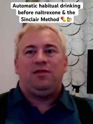 Eric Decker - TSM success story and Sinclair Method coach discusses automatic habitual drinking before naltrexone & the Sinclair Method 💊🍺 #naltrexone #thesinclairmethod #alcoholtreatment #WeDoRecover #alcoholism #moderatedrinking #sobercurious