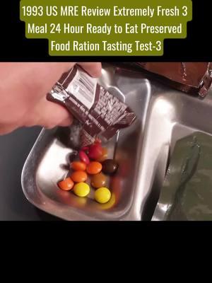 1993 US MRE review extremely fresh 3 meal 24 hour ready to eat preserved food ration tasting test #mre #review #extremely #preserved #food #ration #tasting 