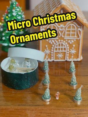 The teeniest tiniest Christmas ornaments and they have little figures inside!Merry Christmas 🎁🎄 thank you so much for watching my videos 😁🫶🏼 #christmas #ornaments #tiny #micro #gingerbreadhouse #casadejengibre #christmastree #bombillo #miniatura #treecandle 