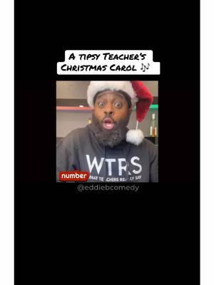 A tipsy Teacher’s Christmas Carol 🎶 ! Which one will you be singing today?!!! Merry Christmas my teacher peeps!!!! #therealeddiebcomedy #teacher #teachers #teacherlife #educator #teachersonlycomedytour2024 #educatorsoftiktok #tiktokteacher #Theteachersvoice #Theteacherschamp #teacherschamp #teachersvoice #WhatWouldEddieBSay #teacherstrike  #Teacherselfdefense #Cpitraining #publicschool #fyp #Disrespect #Cpitraining #christmas 