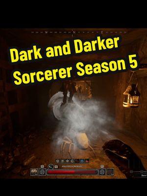 Dark and Darker Season 5 is here with Sorcerer class! I'm sick they nerfed them so fast but it is what it is im a fighter main anyway #darkanddarker #dnd #sorcerer #barbarian #wizard #darkanddarkergameplay #ironmace 