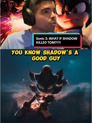 WHAT IF SHADOW KILLED TOM?!?! #sonicthehedgehog3 #sonicmovie3 #sonicthehedgehog #shadowthehedgehog #sonicadventure2 #tails #knuckles #robotnik #eggman #maria #film #family #videogame #sega #action #comedy #drama #benschwartz #keanureeves #idriselba #colleenoshaughnessey #jimcarey #jamesmarsden #tikasumpter #trending 