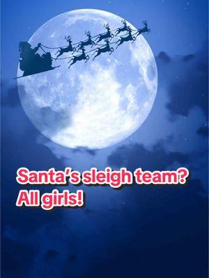 Santa’s sleigh team? All girls! #christmas #santa #reindeer #AnimalFacts #Rudolph 