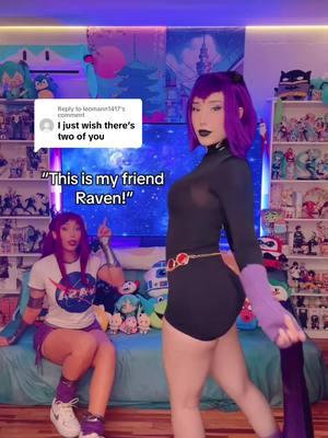 Replying to @leomann1417 we don’t need to always say that 🤗#fyp #teentitans #teentitansgo #raven #starfire #dccomics #acting #cosplay #cosplayer  