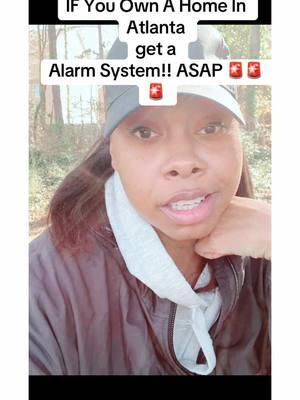 If You Own A Home In Atlanta get a Alarm System ASAP!!!  #foryoupage #fyp #foryou #explore #explorepage #blackcontentcreator #atl #exploremore #BlackTikTok #hack #blackcommunity #viralvideo #viral #viralvideo #viraltiktok #viralpost #atlanta 