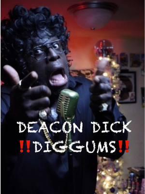 DEACON DICK DIGGUMS said theres no Christmas without you… #FYP #🗣️HOWLONG #yadiggsent #yadiggscomedy #deacondiggums #thediggumsshow #churchcomedy #charliemurphy #merrychristmas #happyholidays 