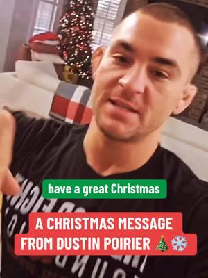 #DustinPoirier’s #Christmas message 💎🎄 (via dustinpoirier/IG) #UFC #MMA #combatsports #holiday 