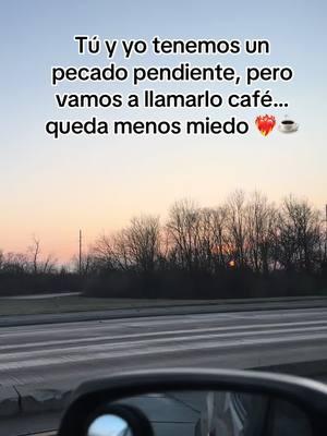 Tu y yo tenemos un pecado pendiente 😉😊❤️‍🔥 #martamiriam77 #pecado #pendiente #cafe 