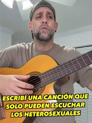 Canción Heterosexual 😳😂 #lol #humortiktok #humor #cubanosporelmundo #humorviral #😂 