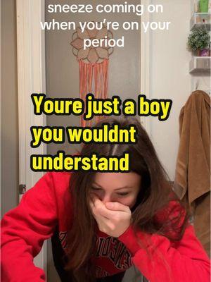 Almost knocked my head off the counter 😂 #schoolnurse #officialtiktoknurse #period #periodsproblem #yourejustaboy #girls #relatable #sneeze #women 