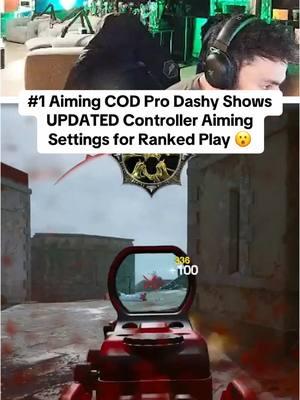 #1 Aiming COD Pro Dashy Shows UPDATED Controller Aiming Settings for Ranked Play 😮 #cod #bo6 #codleague #rankedplay #aim 