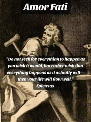 #AmorFati #Stoicism #StrengthLiesWithin #believeinyourself #BecomingUnstoppable #MentalHealth #BecomingTheBestVersionOfMe #Inspiration #Epictetus 