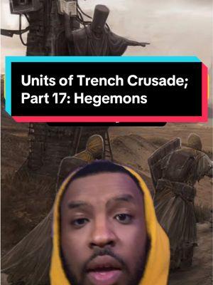 Units of Trench Crusade; Part 17: Hegemons #trenchcrusade #lore #wargaming #minipainting #hobby #gaming #hoodguard #indeed #greenscreen 