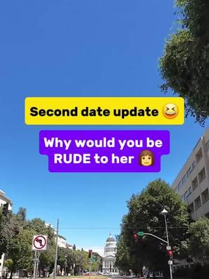 Second date update 😆😆Why would you be RUDE to her#secondateupdate #funnyvideo #foryourpage #pranksgonewrong #randommemes #jokester #prankcall #pranksters #Relationship