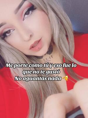 😘 #noaguantasnada #iseered #fyp #paratupagina #parati #jalisco❤️🇲🇽🥰😍 #sinaloa🍅 #tiktoklatino #toxico #sitequedaelsacopontelo #plebes🇲🇽🌵 