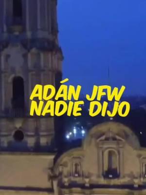 A veces me agüito #adanjfw #guzman #nadiedijo 