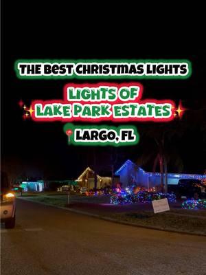 If you’re looking for some FUN christmas lights, check this spot out‼️ 🤩 #fyp #christmaslights #largo #thingstodo #christmaseve #lightshow #tampa #visitfl #night #lightsoflakeparkestates #twinkle #foryoupage 