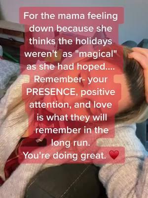 To the mama feeling like she didn’t make the holidays “magical” enough… ✨ Your love, attention, and presence are what your kids will cherish forever. The magic is YOU. ♥️ If you needed this reminder today, share it with another mama who does too. 💬 #MomLife, #HolidayStress, #YouAreEnough, #GentleParenting, #MomEncouragement