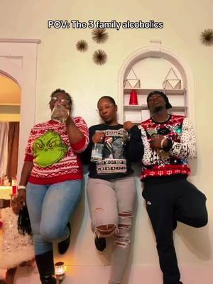 They still think they young & turnt 😂😂 momma(left) auntie(middle) #fyp #viral #christmas #family #drink #dumkrazy #dadadumkrazy 