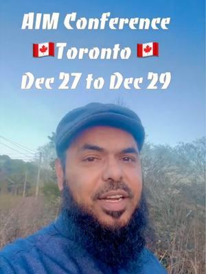 🇨🇦 #Canada AIM Conference Dec 27-29 ان شاء الله #toronto #AIM #aimconference #ilmcon #shaykhuthmanibnfarooq #dawah #december #onemessagefoundation #shaykhkarimabuzaid #islam #ilm #knowledge #tawhid #ticmasjid #muslim 