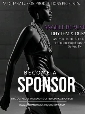 Find out the benefits of becoming a sponsor for Angille Beausetti’s  Rhythm and Runways~An R&B Haute Affair at www.nuchanzfusionproductions.com   #angillebeausetti i #RhythmAndRunways #RNBHauteAffair #dallasfashionweek #fashionshow #RnBArtists #models #FashionDesigners #vendors #DallasEvents #RunwayFashion #MusicAndFashion #creativefusion #fashionindustry #SupportLocalTalent #dallasrandb #royallanestudios #dallasfashionweek2025