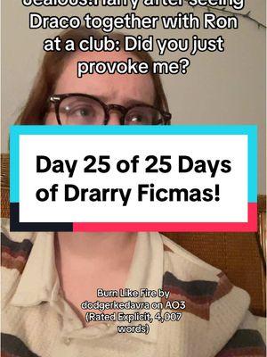 Day 25 of 25 Days of Drarry Ficmas! Merry Christmas to all who celebrate it!! Some announcements coming tomorrow! #harrypotter #drarry #fanfic #adventcalendar 