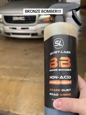 thank you @Secret Labs USA for sending me out some bronze bomber this stuff is the real deal go get it while you still can!!! #fyp #cipper #trending #foryou #foryoupage #viral #trucktok #truckcommunity #detailing #wheelcleaner #2006gmcsierra #cammed #gmc #relatable 