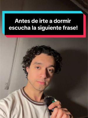 Antes de irte a dormir escucha la siguiente frase y verás como antes de que termine el año aparece el amor de tu vida ❤️ #reflexion #pensamientos #antesdedormir #amor #sueños #elamordetuvida #dulcessueños #lindanoche #motivacion #parati #rodrigobombardier 