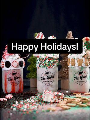 🎄✨ Happy Holidays from all of us at The Yard Milkshake Bar! ✨🎄 We will have these holiday specials available until the New Year, so stop by this week to enjoy!  #theyardmilkshakebar 