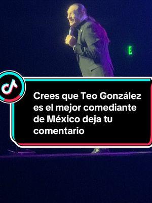 Crees que Teo González es el mejor comediante de México deja tu comentario #teogonzalez #comediante #chistes #comediante #risas 