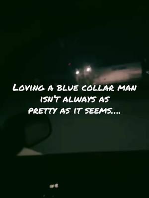 #bluecollarlife #workingman #bluecollarwife #hardwork #reality #longshifts #lonelynights #bluecollar #husbandandwife #thankful #blessed 