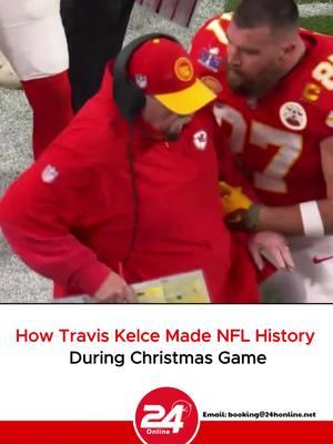 How Travis Kelce Made NFL History During Christmas Game#nfl #nflfootball #nflfootballtiktok #usafootball #sports #24honlineus #CollegeFootball